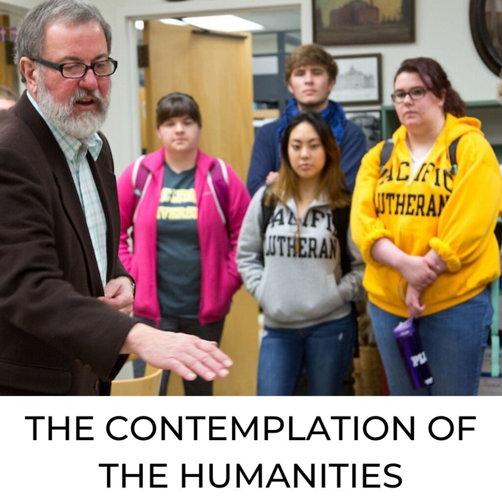 The Contemplation of the Humanities
