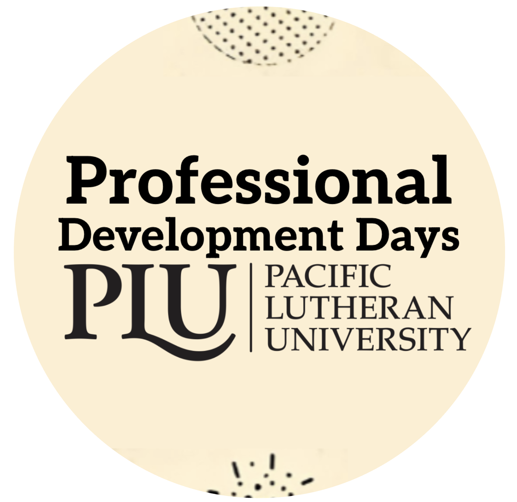 Professional Development Days: Save the Date Professional Development Days: Save the Date