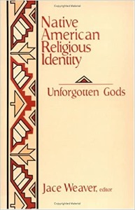 Native American Religious Identity Unforgotten Gods
