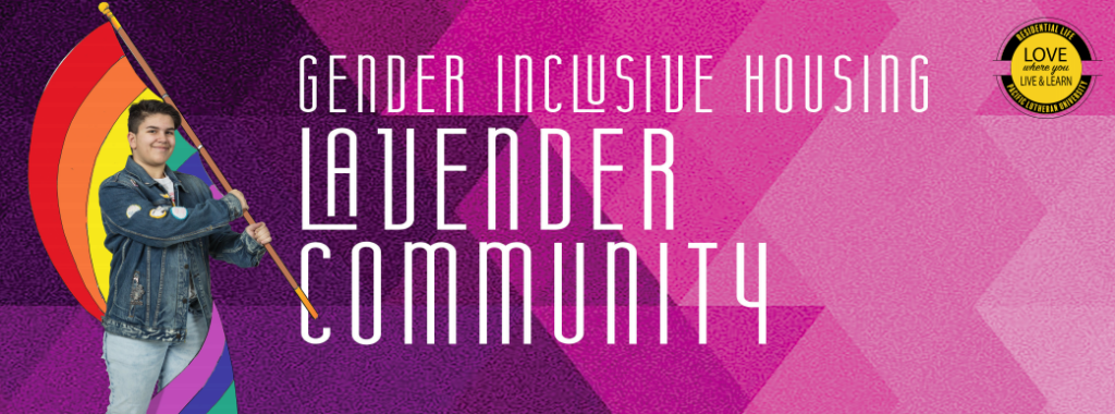 Screen Shot 2021-03-22 at 12.55.53 PM Student waving pride flag; "Gender Inclusive Housing & Lavender Community"