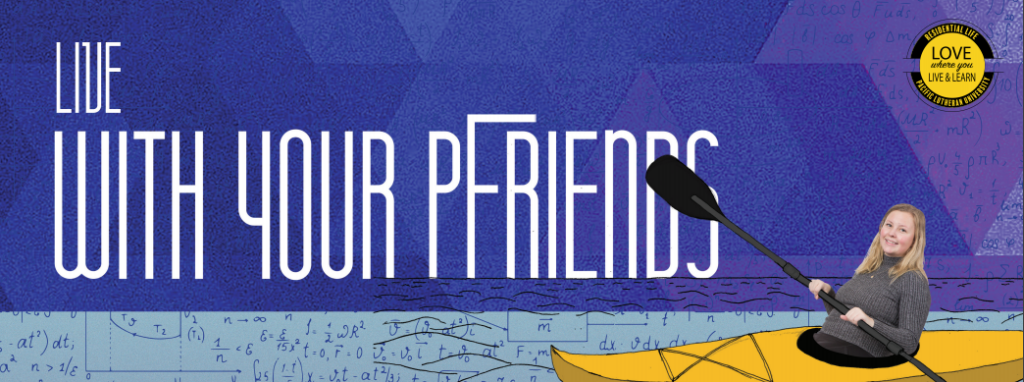 Student in a kayak; "Live with your Pfriends"