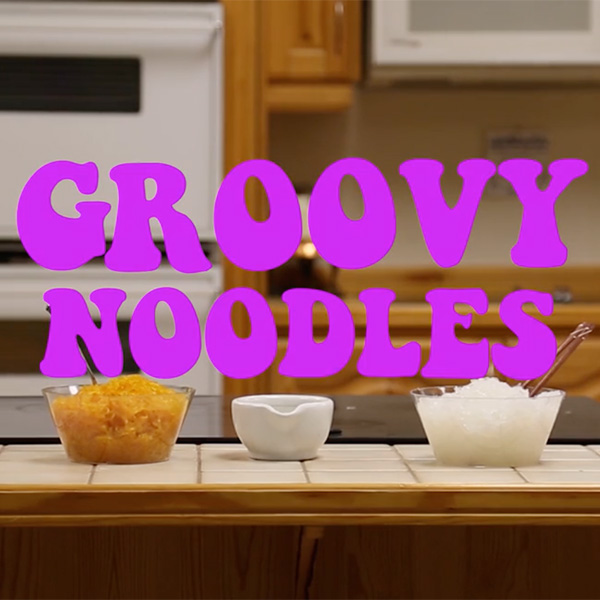 Groovy noodles