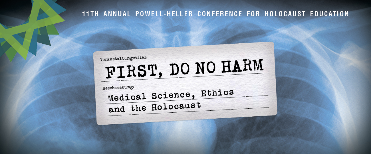 Holocaust Conference 2018: First, Do No Harm