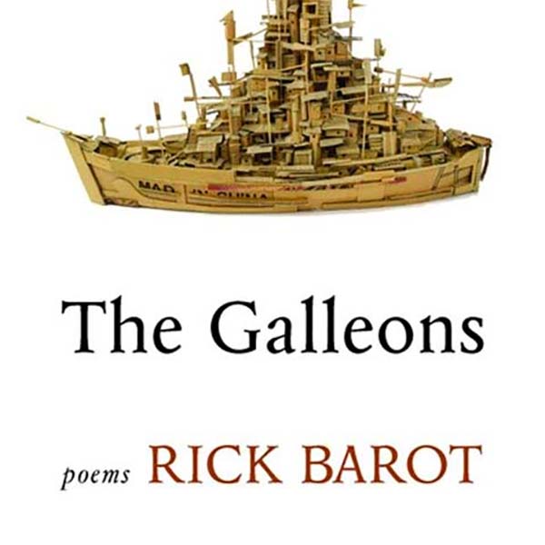 The Galleons - Rick Barot