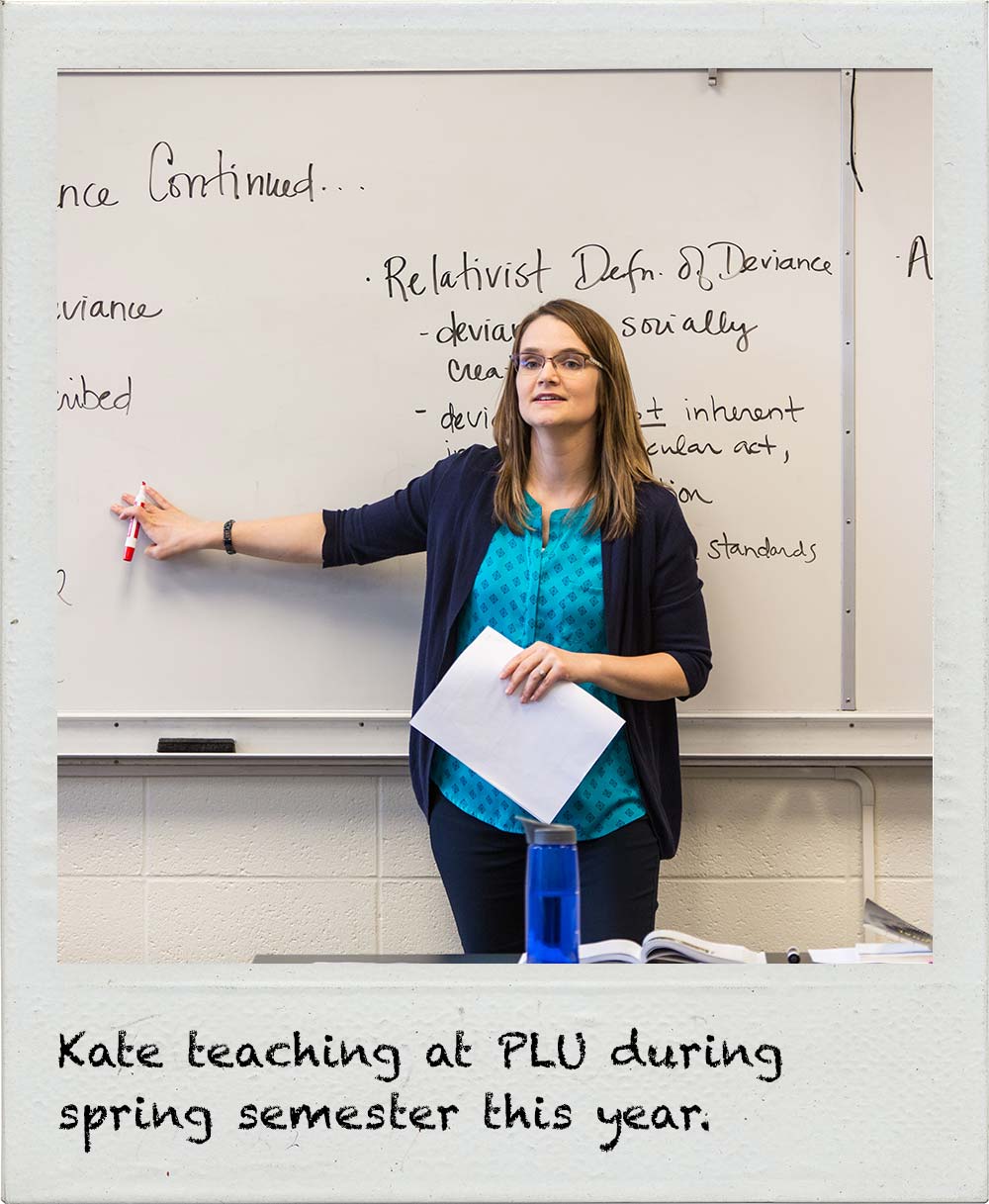 Kate teaching at PLU during spring semester this year.