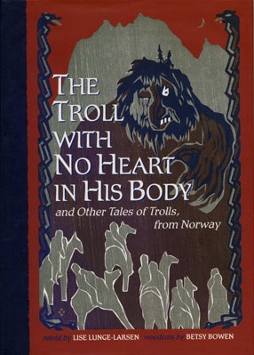 18507 The Troll with No Heart in His Body, book