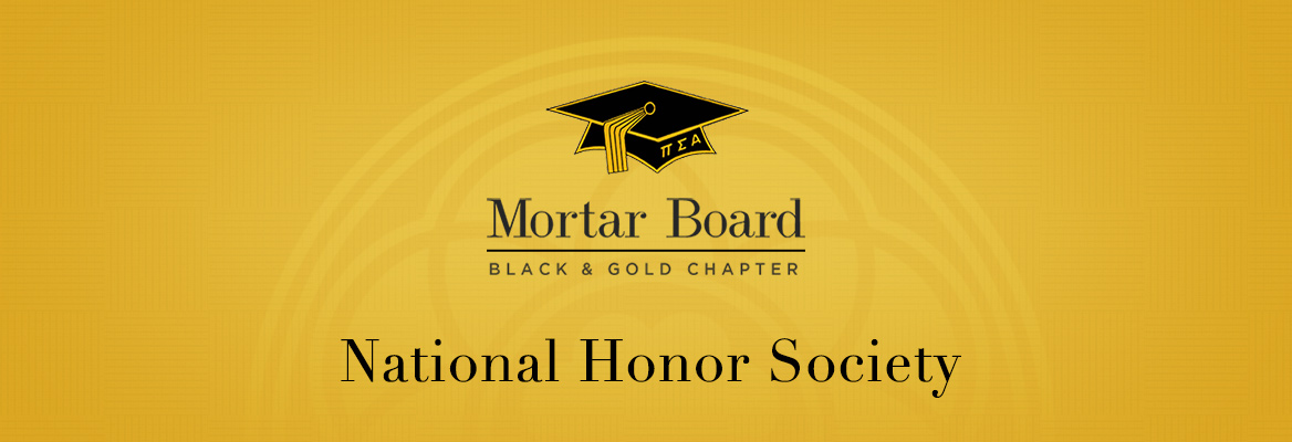 Mortar Board National Honor Society - Black & Gold Chapter