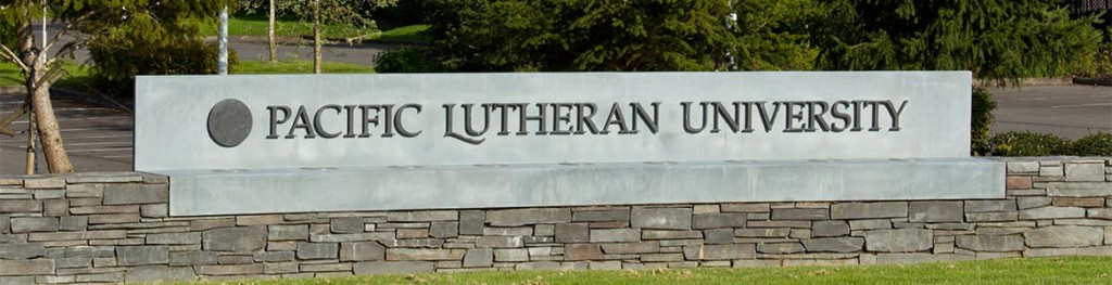PLU One of the Pacific Lutheran University signs coming to campus.