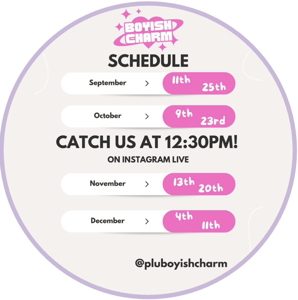 Boyish Charm Boyish Charm Fall Schedule