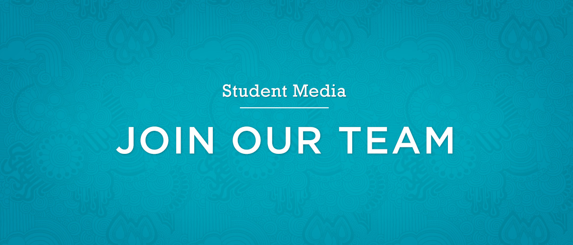 Student Media - Join our team