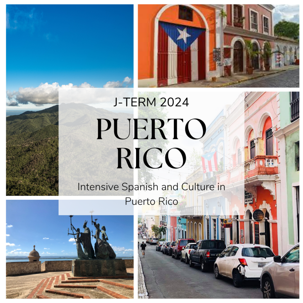 J-Term 2024 Puerto Rico Spanish course