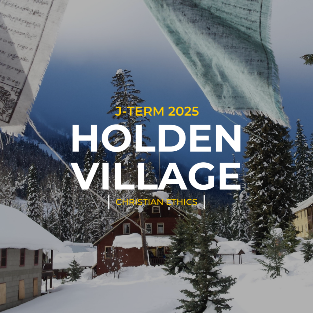 J-Term 2025 Holden Village