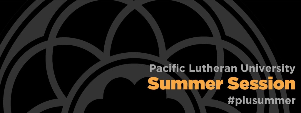 web topper Pacific Lutheran University Summer session banner #plusummer