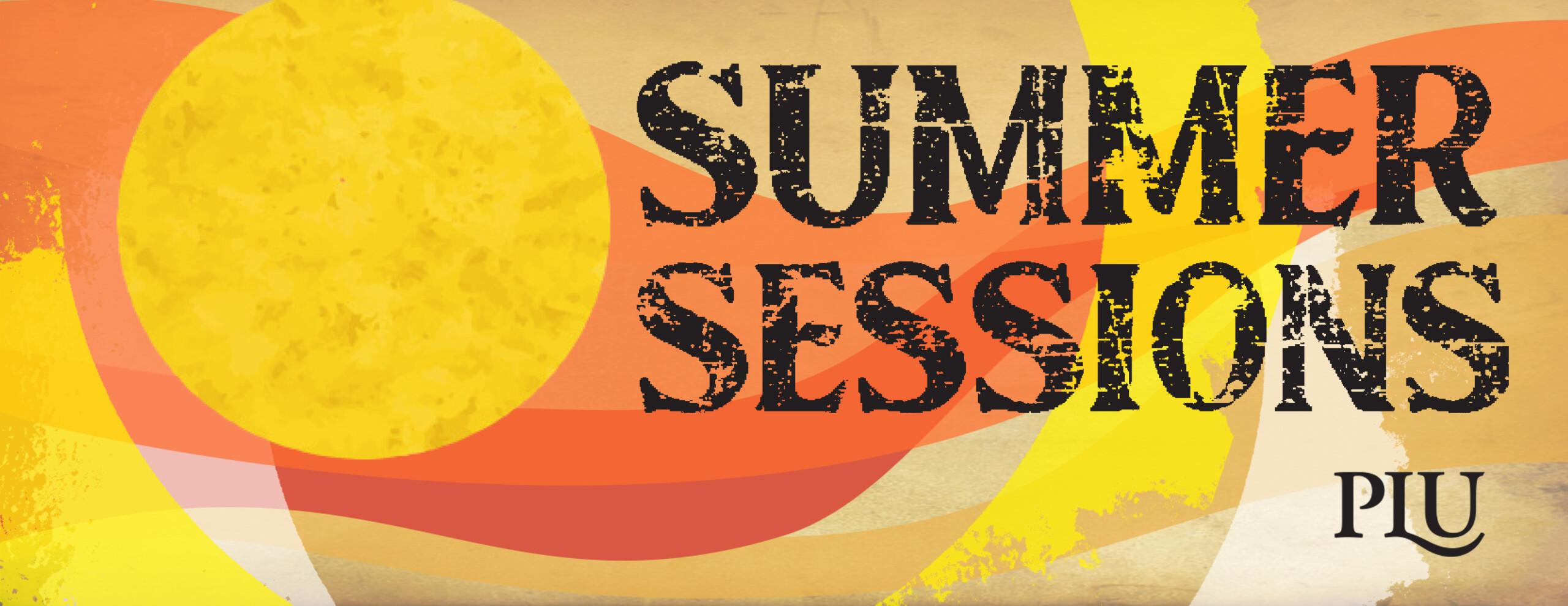 Summer Sessions PLU written on a sun and sun flares graphic, this is the logo for the summer classes for college credit